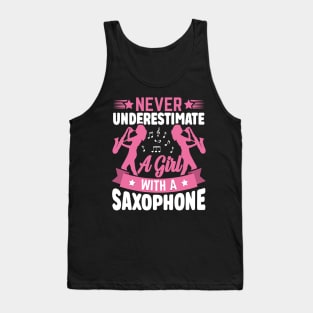 Never underestimate a GIRL with a saXOPHONE Tank Top